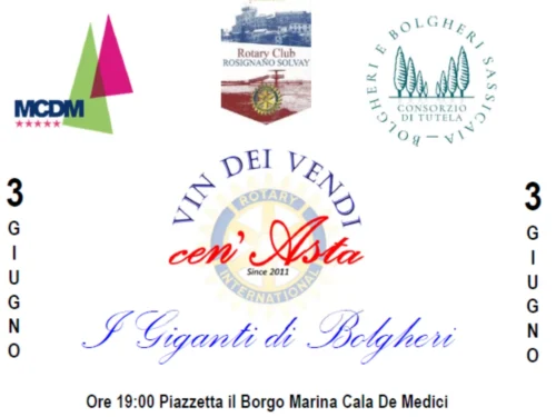 Solidarietà e grandi vini in riva al mare, il 3 giugno la Cen’Asta del Rotary Rosignano sbarca al Marina Cala de’ Medici per una serata dedicata ai “Giganti di Bolgheri”